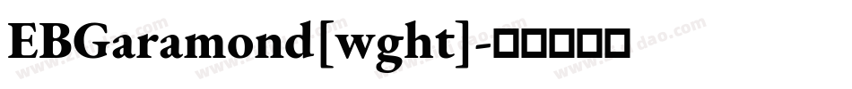EBGaramond[wght]字体转换